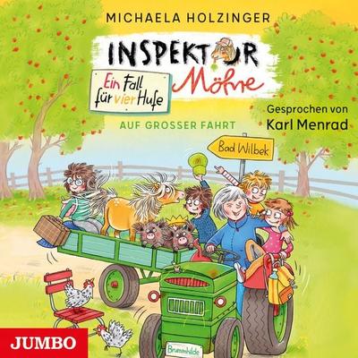 Inspektor Möhre - ein Fall für vier Hufe. Auf großer Fahrt [Band 3 (Ungekürzt)] - Michaela Holzinger, Audio, 9783833747502