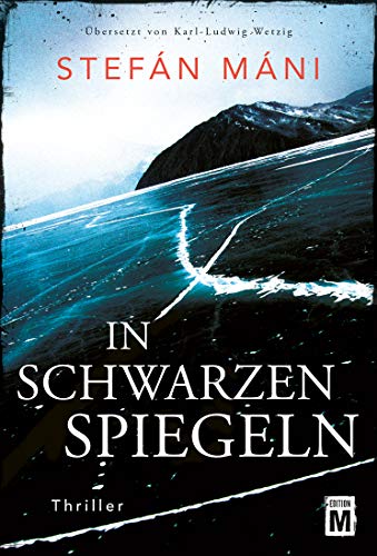 Stefan Mani - In schwarzen Spiegeln - Ein Island-Thriller - Preis vom 02.10.2026 23:42:20 h