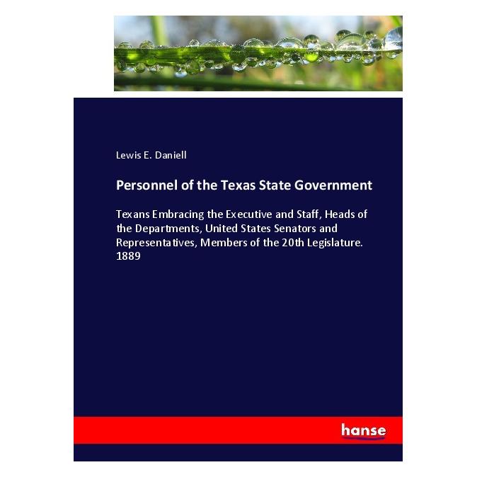Hansebooks Personnel of the Texas State Government (Englisch, Softcover, Lewis E Daniell) (55911989)