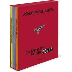 Die Maler der Gruppe ZEBRA, Fachbücher von Dieter Asmus, Dietmar Ullrich, Peter Nagel