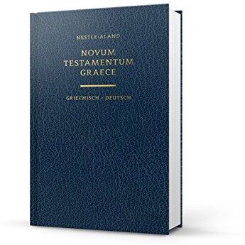 Eberhard Nestle - Novum Testamentum Graece (Nestle-Aland): Griechisch - Deutsch - Preis vom 30.09.2026 22:30:23 h