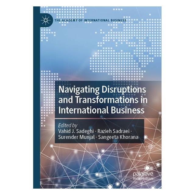 Umbreit Navigating Disruptions and Transformations in International Business (Englisch, Softcover, Razieh Sadraei, Surender Munjal) (71885693)