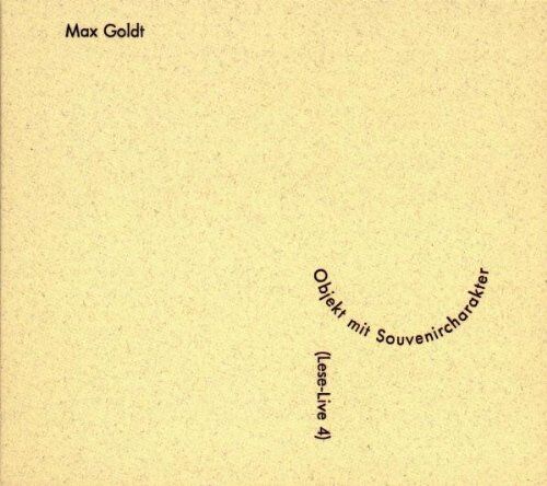 Max Goldt - Objekt mit Souvenircharakter - Preis vom 09.10.2026 07:28:09 h