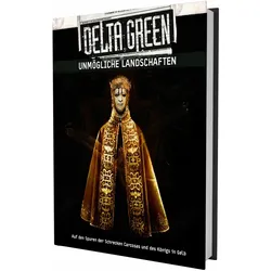 Delta Green - Unmögliche Landschaften, Belletristik von Dennis Detwiller