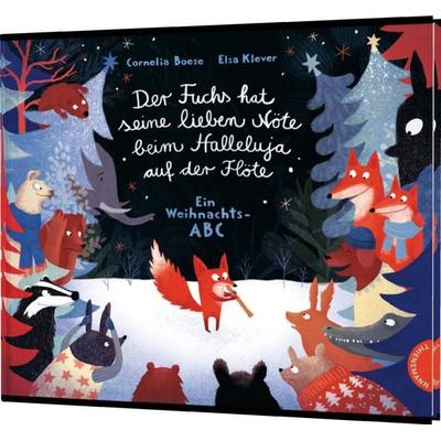 Der Fuchs hat seine lieben Nöte beim Halleluja auf der Flöte, Gebundene Ausgabe von Cornelia Boese, Thienemann in der Thienemann-Esslinger Verlag