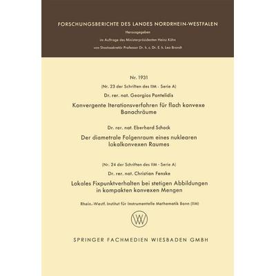 Konvergente Iterationsverfahren für flach konvexe Banachräume. Der diametrale Folgenraum eines nuklearen lokalkonvexen Raumes. Lokales