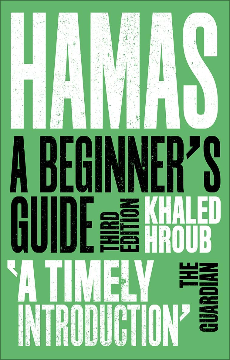 Khaled Hroub - Hamas: A Beginner's Guide - Preis vom 09.10.2026 07:28:09 h