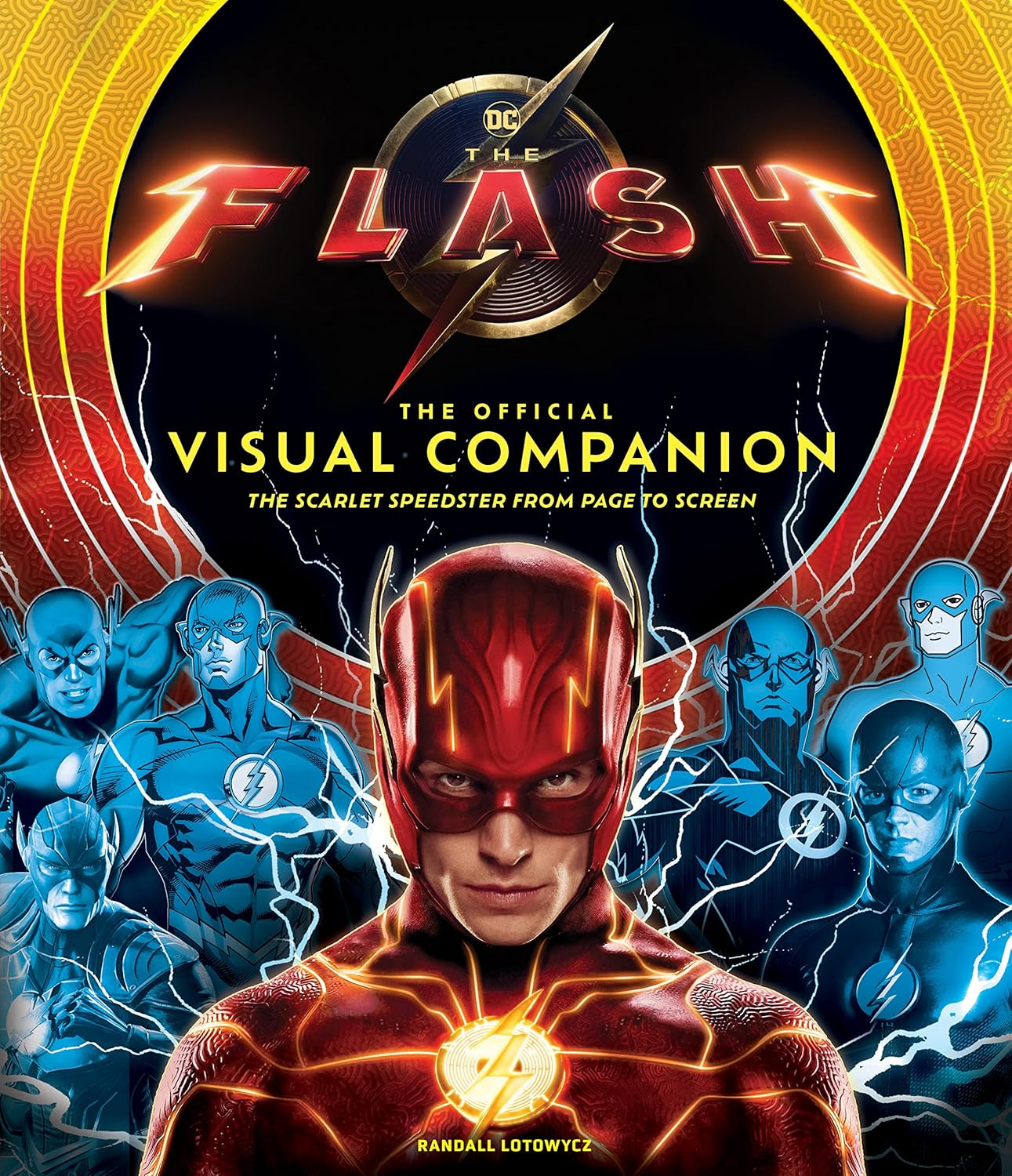 Titan The Flash: The Official Visual Companion by Randall Lotowycz - Hardback Movie Companion - DC Fan Gift with BTS Photos & Interviews