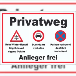 HB-Druck Privatweg KeinWinterdienst Durchfahrt Parken verboten Aufkleber A0 (841x1189mm)