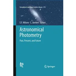 Astronomical Photometry, Fachbücher von C. Sterken, Eugene F. Milone