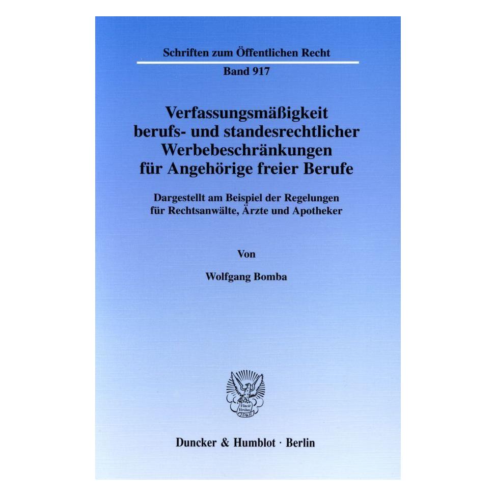 Duncker & Humblot Bomba:VerfassungsmäÃigkeit berufs- und (Deutsch, Softcover, Wolfgang Bomba) (55344582)