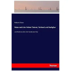 Reise nach der Hohen Tatarei, Yarkand und Kashghar, Ratgeber von Robert Shaw