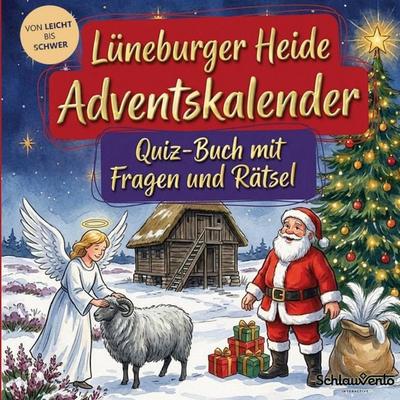 Lüneburger Heide-Adventskalender: Quiz-Buch mit Fragen und Rätsel, Taschenbuch von Schlauvento Interactive, Mybestseller, 978-3-693-19468-3