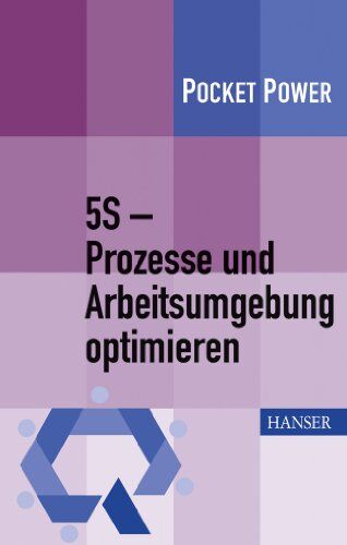 Dag Kroslid - 5S - Prozesse und Arbeitsumgebung optimieren: Konzept, Umsetzung, Ergebnisse - Preis vom 09.10.2026 07:28:09 h
