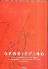Gisela Perren-Klingler - Debriefing, Erste Hilfe durch das Wort - Preis vom 01.10.2026 17:08:56 h