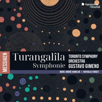Messiaen: Turangal¿la-Symphony - Marc-A Gustavo Gimeno Toronto Symphony Orchestra, CD