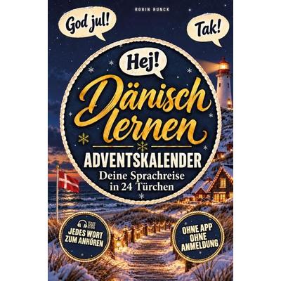 Dänisch lernen Adventskalender - Hej Dänemark! Deine Sprachreise in 24 Türchen