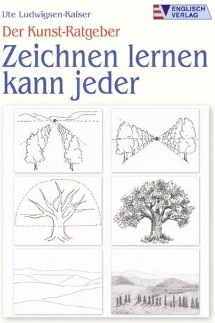 Ute Ludwigsen-Kaiser - Der Kunst-Ratgeber. Zeichnen lernen kann jeder - Preis vom 09.10.2026 07:28:09 h