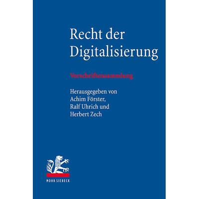 Recht der Digitalisierung, Taschenbuch von , Mohr Siebeck, 978-3-16-161949-6