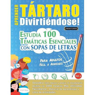 Aprender Tártaro Divirtiéndose! - Para Adultos, Taschenbuch von Linguas Classics, Linguas Classics