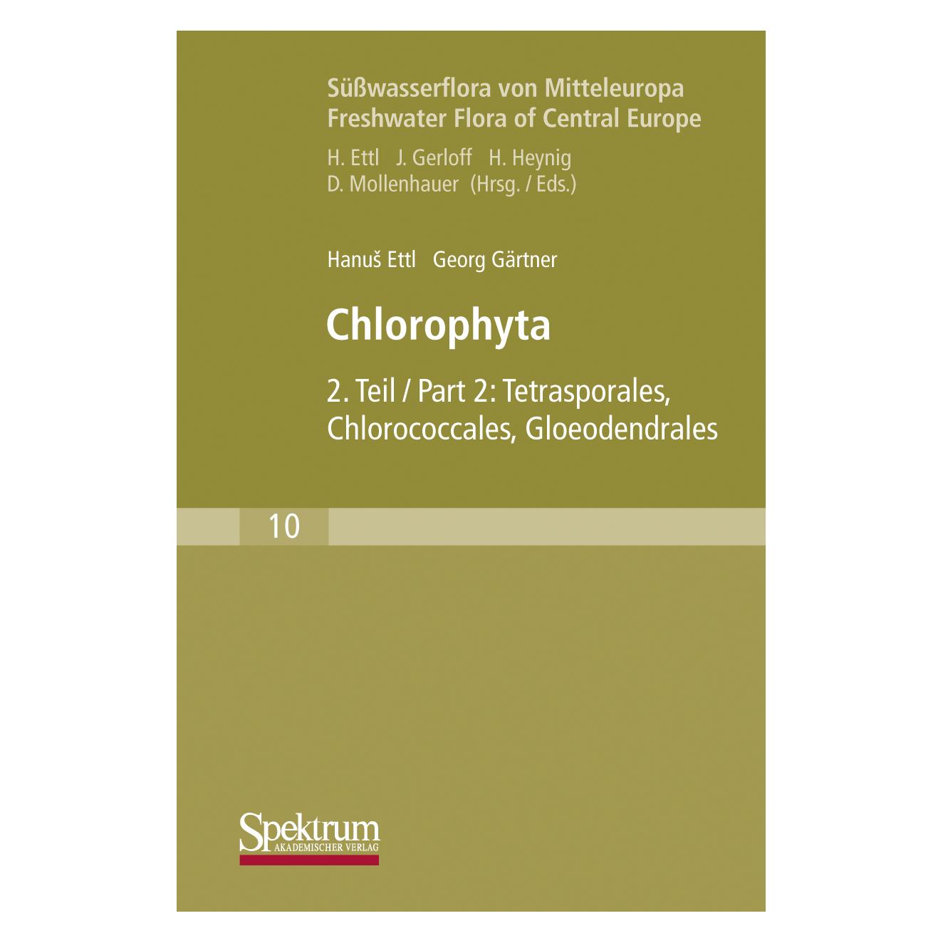 Spektrum Süsswasserflora von Mitteleuropa, Bd. 10: Chlorophyta II (Deutsch, Softcover, Hanus Ettl) (7749168)