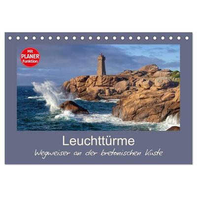 Leuchttürme - Wegweiser an der bretonischen Küste (Tischkalender 2026 DIN A5 quer), CALVENDO Monatskalender