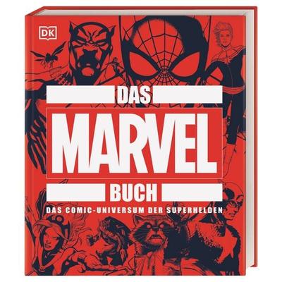 Das Marvel Buch, Gebundene Ausgabe von Stephen Wiacek, DK Verlag Dorling Kindersley