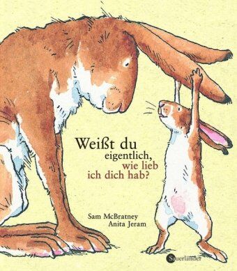Sam McBratney - Weißt du eigentlich, wie lieb ich dich hab? - Preis vom 11.10.2026 15:43:13 h