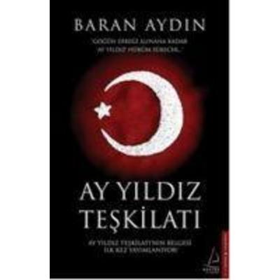 Ay Yildiz Teskilati, Taschenbuch von Baran Aydin, Destek Yayinlari