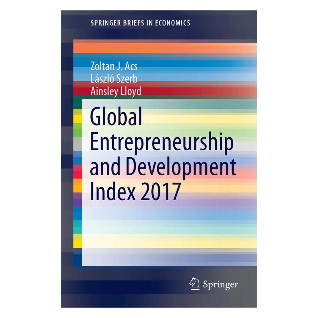 Springer Global Entrepreneurship and Development Index 2017 (Englisch, Softcover, Ainsley Lloyd, László Szerb, Zoltan J. Acs) (55932832)