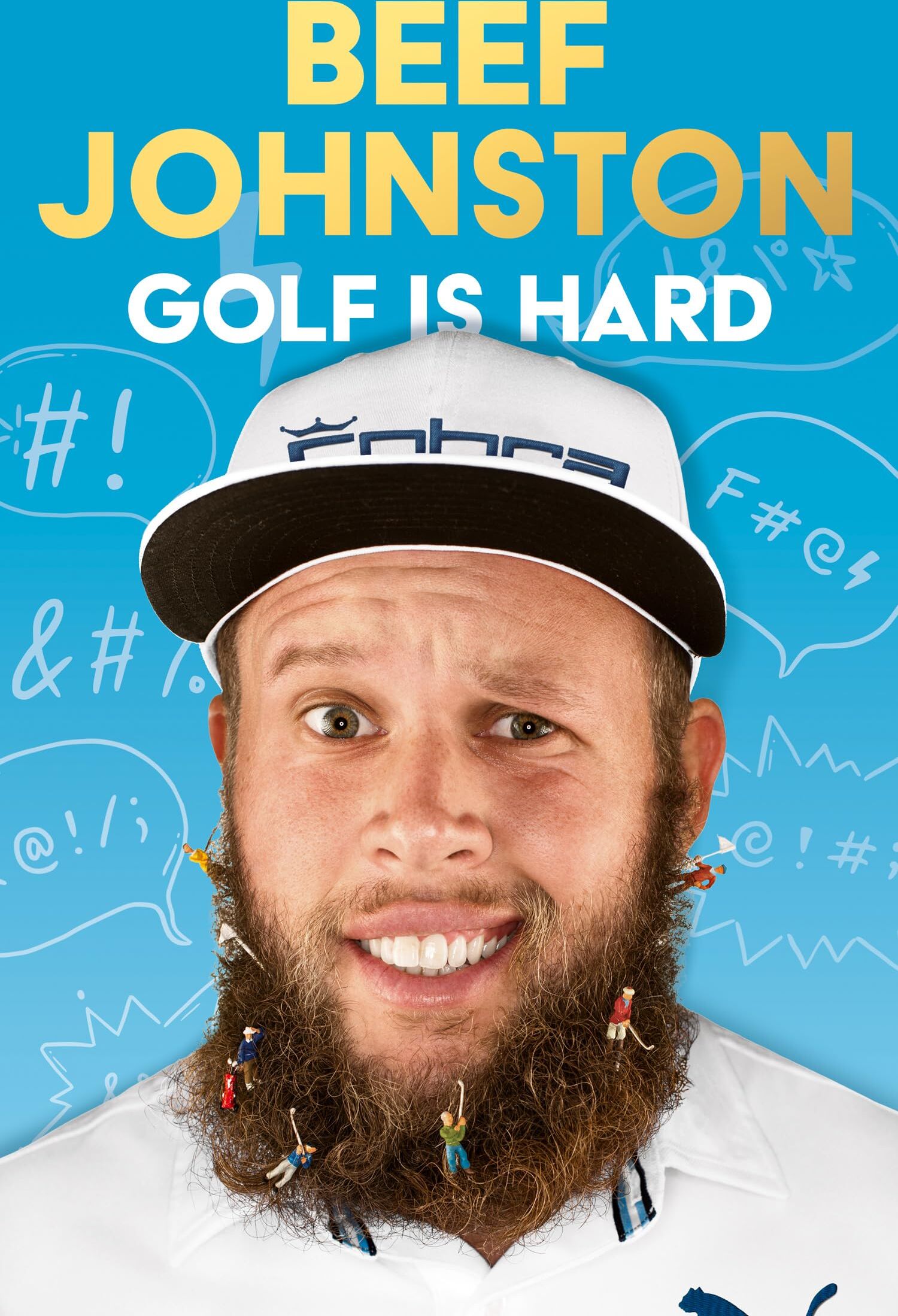 Johnston, Andrew ‘Beef’ - Golf Is Hard: A hilarious insider’s journey playing the world’s most infuriating sport - Preis vom 09.10.2026 07:28:09 h