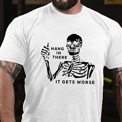 Herren Grafik T-Shirt Skelett 'Halt dich fest es wird schlimmer' Dunkler Humor Kurzarm