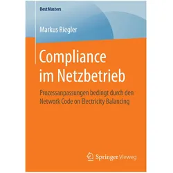 Compliance im Netzbetrieb, Fachbücher von Markus Riegler