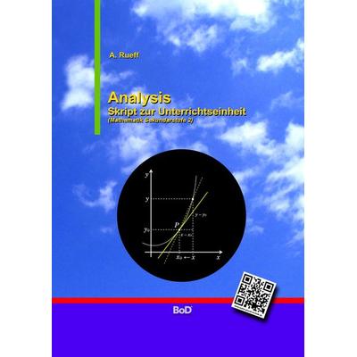 Analysis, Taschenbuch von Andreas Rueff, BoD – Books on Demand, 978-3-7528-5782-5