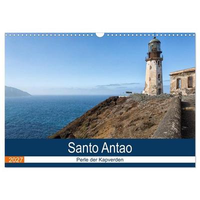 Santo Antao, Perle der Kapverden (Wandkalender 2027 DIN A3 quer), CALVENDO Monatskalender