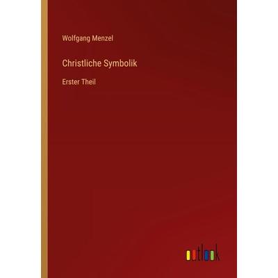 Christliche Symbolik, Taschenbuch von Wolfgang Melzer, Outlook, 978-3-368-02416-1