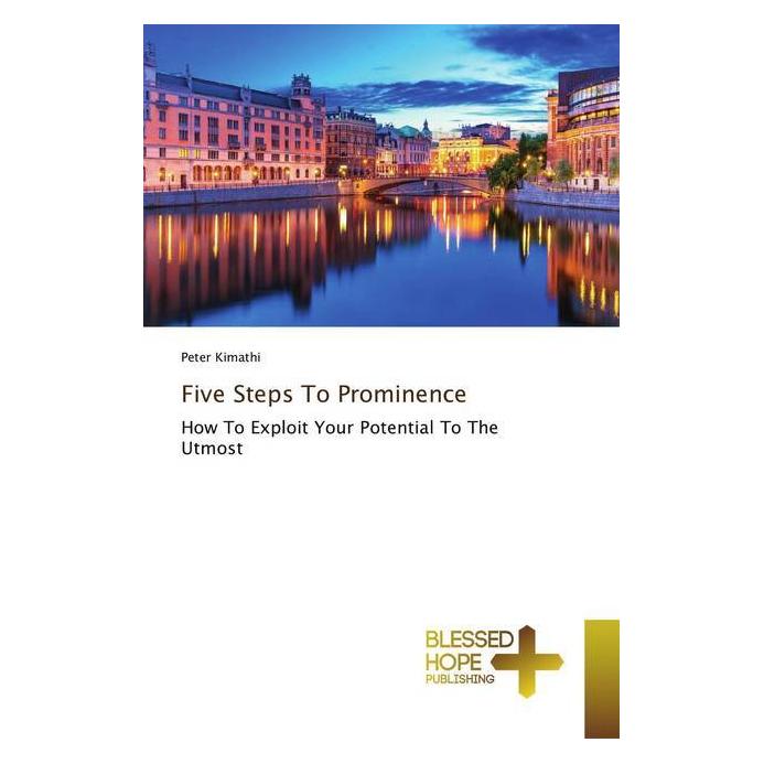 Various Publishers Five Steps To Prominence (Englisch, Softcover, Peter Kimathi) (56101509)