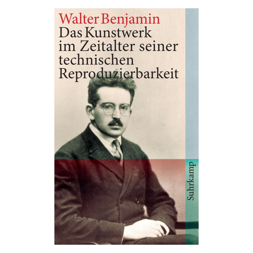 Suhrkamp Das Kunstwerk im Zeitalter seiner technischen Reproduzierbarkeit (Deutsch, Walter Benjamin) (6640819)