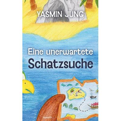 Eine unerwartete Schatzsuche, Taschenbuch von Yasmin Jung, Novum Verlag, 978-3-99146-621-5