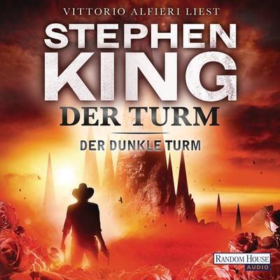 Der dunkle Turm – Der Turm (7) - Stephen King, Audio, 9783837180756