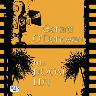 Doom List, The - Gerard O'Donovan; Audio, 9781445082936