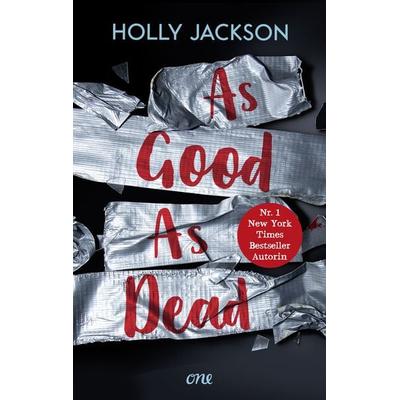 As Good as Dead, Taschenbuch von Holly Jackson, ONE