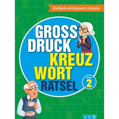 Großdruck Kreuzworträtsel Band 2 I Rätselbuch für Senioren & Rentner, Taschenbuch von , Naumann & Göbel, 978-3-625-19460-6