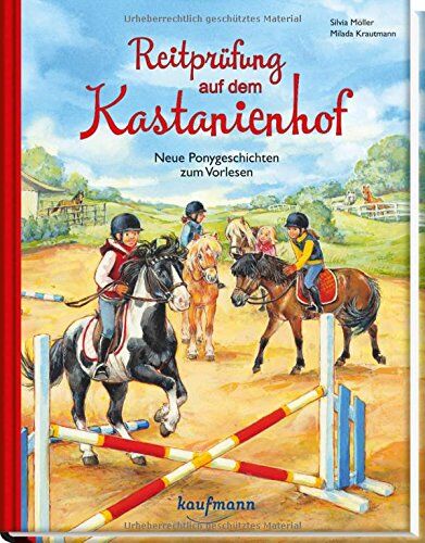 Silvia Möller - Reitprüfung auf dem Kastanienhof: Neue Ponygeschichten zum Vorlesen - Preis vom 06.10.2026 07:26:00 h