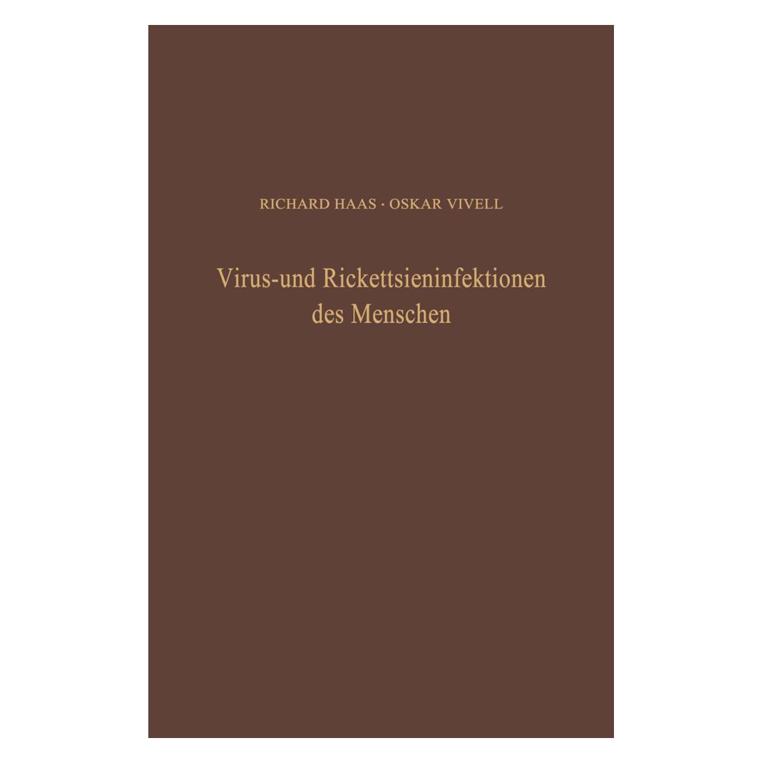 Springer Virus- und Rickettsieninfektionen des Menschen (Deutsch, Softcover, O Vivell, O. Vivell, R Haas, R. Haas) (56824764)