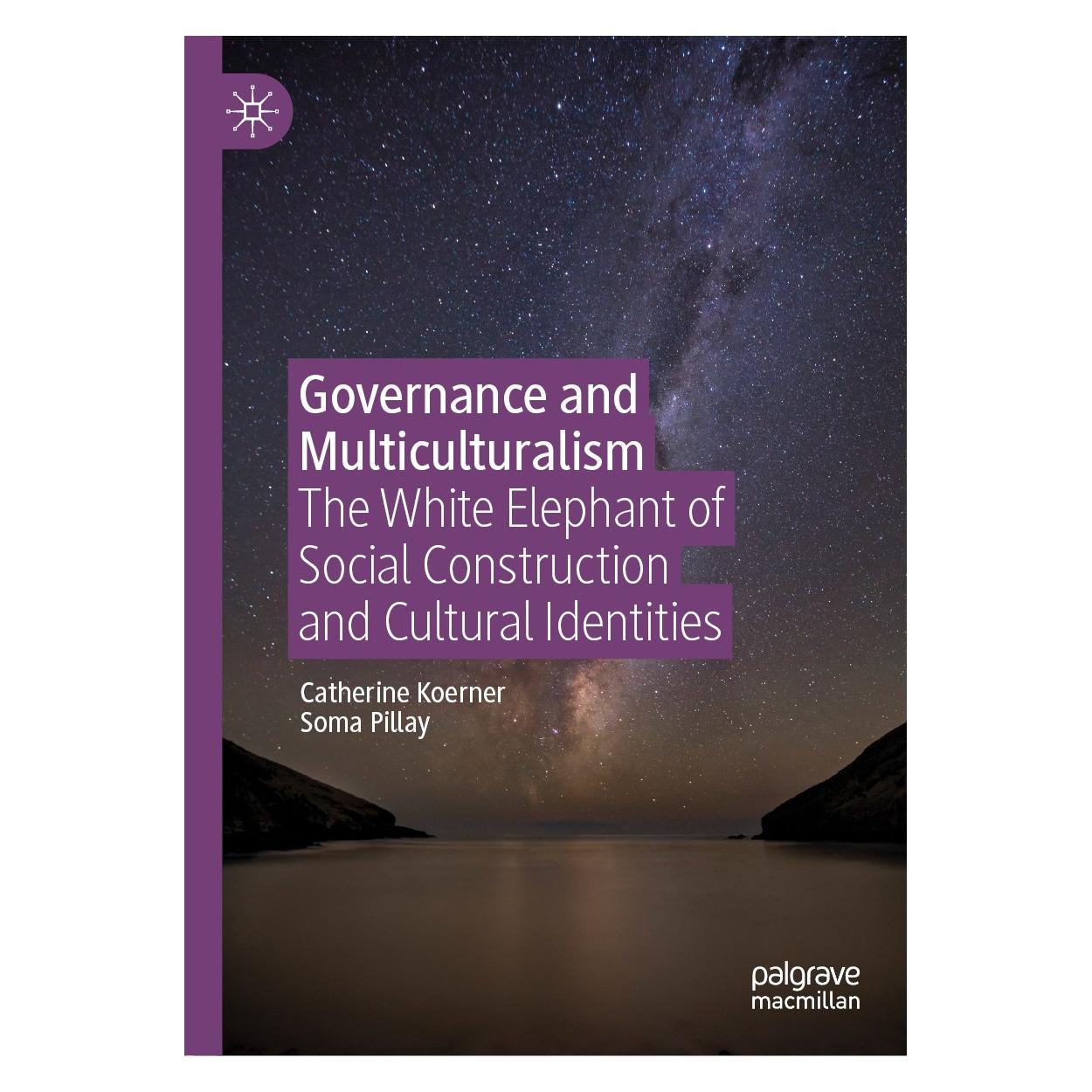 Springer Governance and Multiculturalism (Englisch, Hardcover, Catherine Koerner, Soma Pillay) (9783030237394)