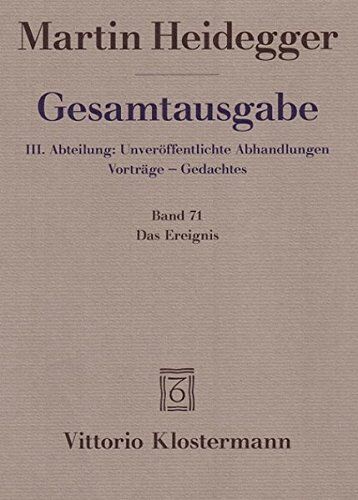 Martin Heidegger - Gesamtausgabe. 4 Abteilungen / 3. Abt: Das Ereignis (1941/42) - Preis vom 01.10.2026 17:08:56 h
