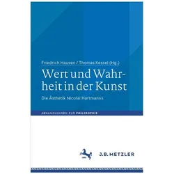 Wert und Wahrheit in der Kunst, Sachbücher von Kessel, Hausen, Thomas, Friedrich