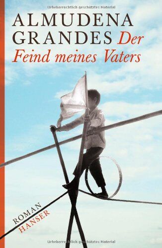 Almudena Grandes - Der Feind meines Vaters: Roman - Preis vom 14.10.2026 23:07:16 h