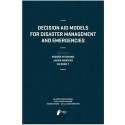 Decision Aid Models for Disaster Management and Emergencies, Fachbücher von Da Ruan, Begoña Vitoriano, Javier Montero